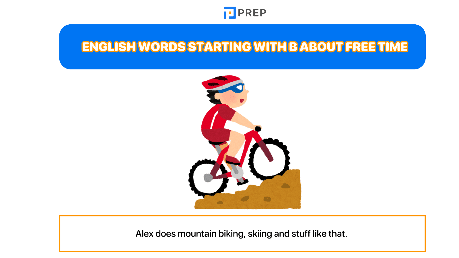 English words starting with B about free time