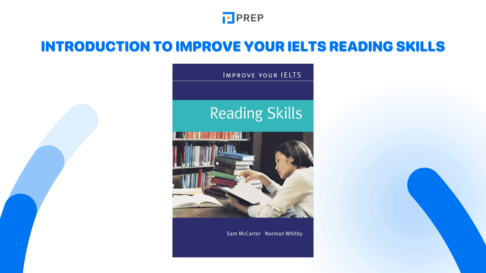 Improve Your IELTS Reading Skills – Sam McCarter