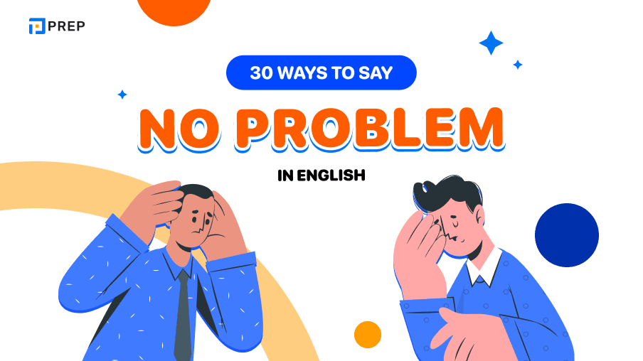 30 ways to say No Problem in English 