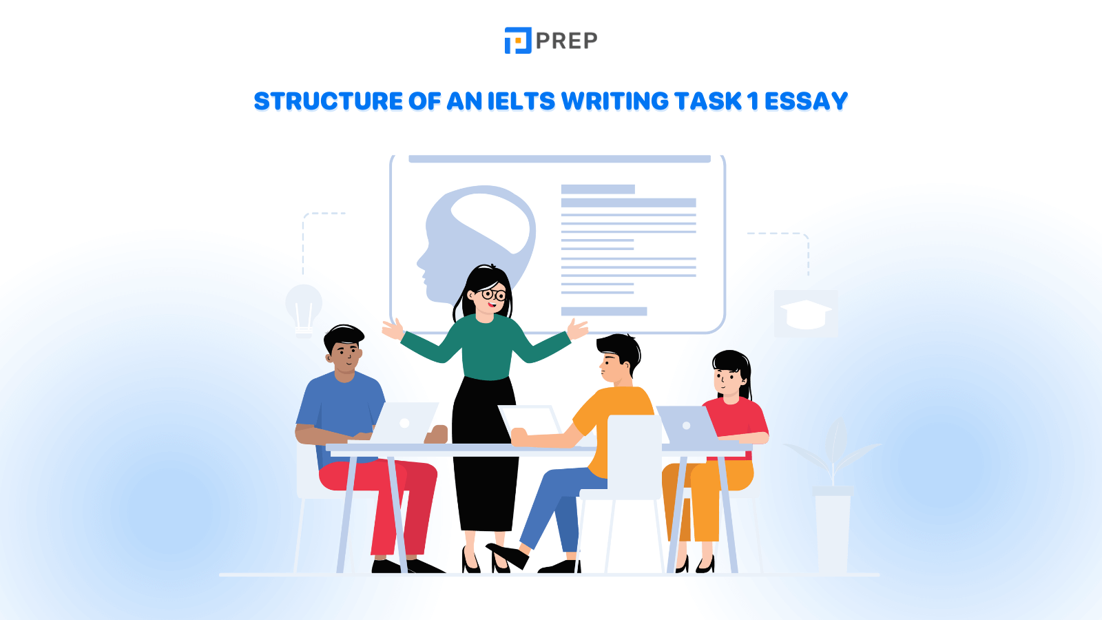 Structure of an IELTS Writing Task 1 essay