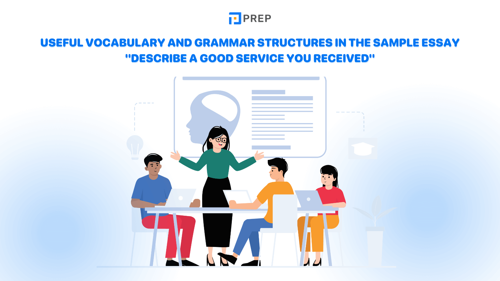 useful-vocabulary-and-grammar-structures-in-the-sample-essay-describe-a-good-service-you-received.png