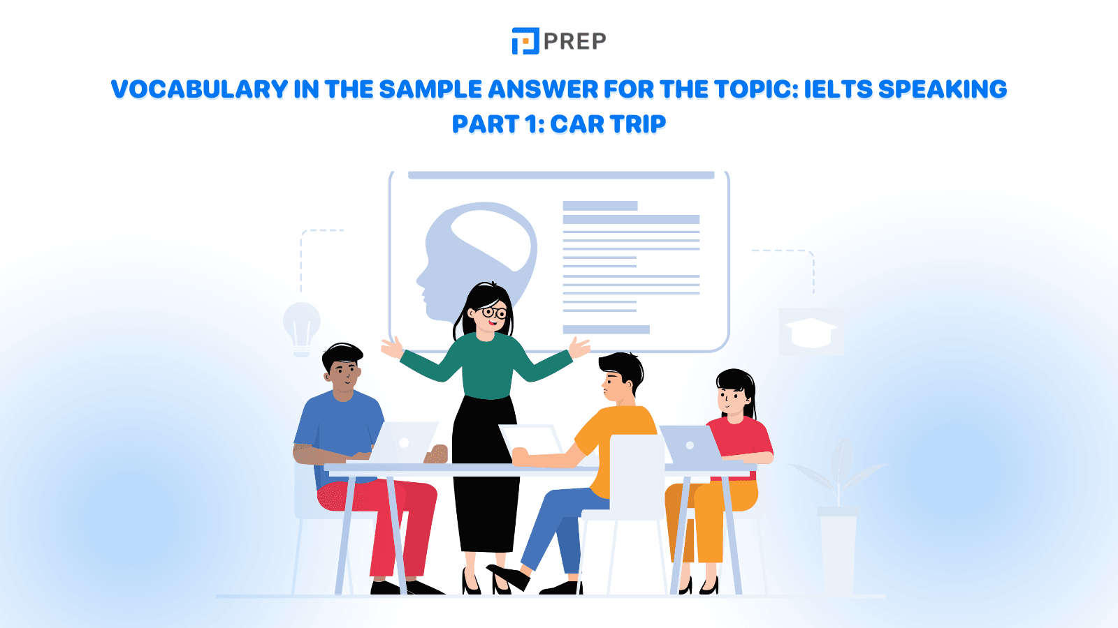 vocabulary-in-the-sample-answer-for-the-topic-ielts-speaking-part-1-car-trip.png