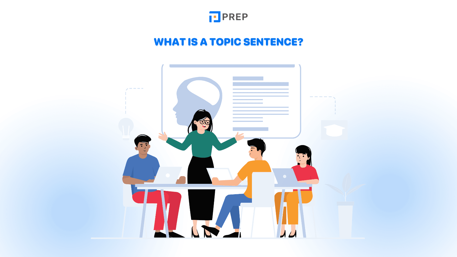 What is a Topic Sentence?